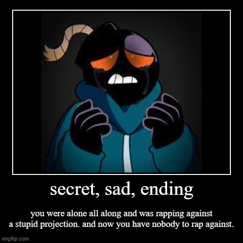 image tagged in funny,demotivationals | made w/ Imgflip demotivational maker