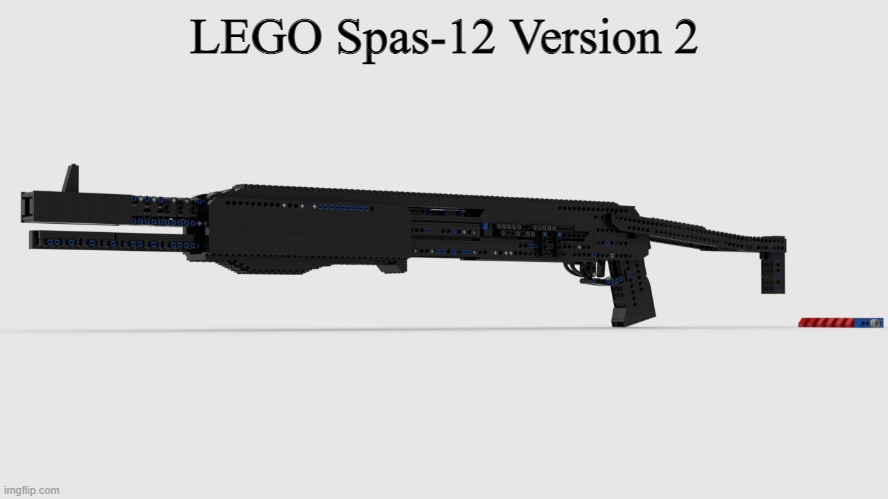she's a beauty aint she | LEGO Spas-12 Version 2 | image tagged in memes | made w/ Imgflip meme maker