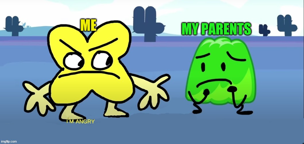 ME MY PARENTS | made w/ Imgflip meme maker