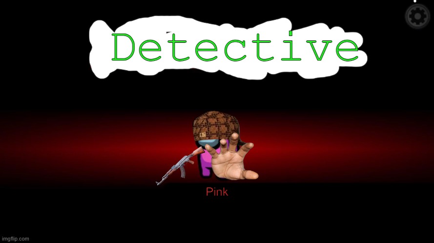amogus | Detective; Pink | image tagged in among us impostor | made w/ Imgflip meme maker