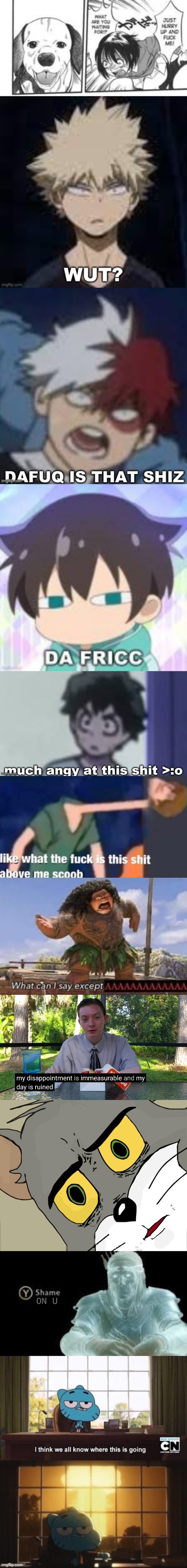 wtf bro | ON U | image tagged in wut,dafuq is that shiz,da fricc,much angy at this shiz,like what the f ck is this sh t above me scoob | made w/ Imgflip meme maker