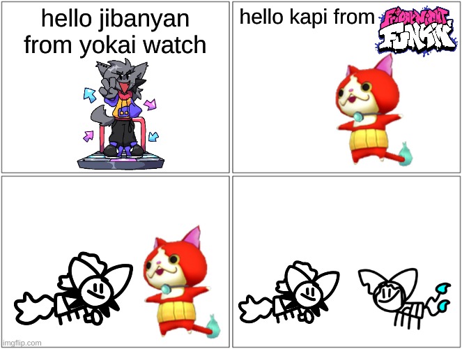 cat | hello jibanyan from yokai watch; hello kapi from | image tagged in memes,blank comic panel 2x2 | made w/ Imgflip meme maker