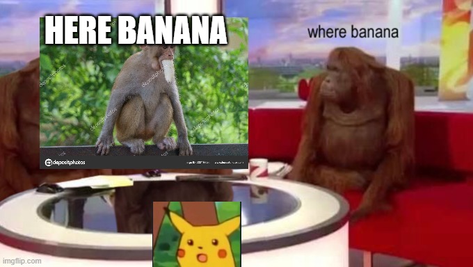 its foundj | HERE BANANA | image tagged in where banana | made w/ Imgflip meme maker