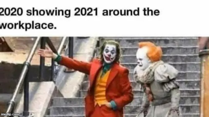 a little late for 2021 meme but i ran out of memes | image tagged in memes,2021 | made w/ Imgflip meme maker