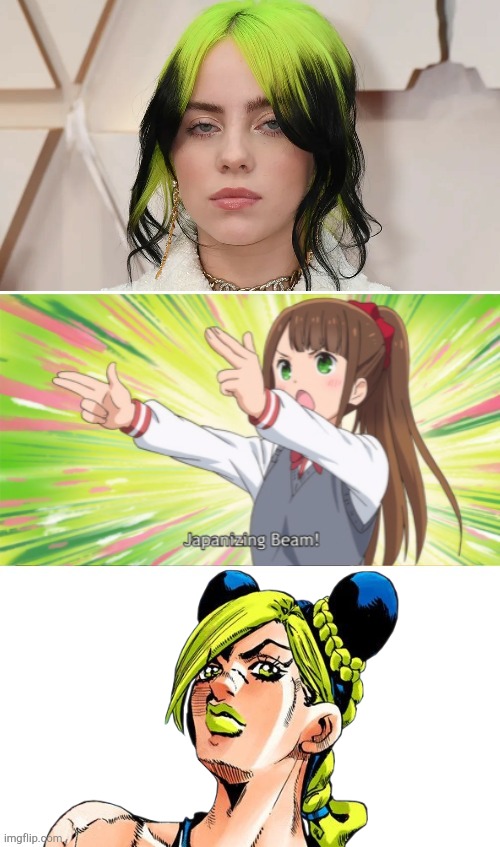 Billie Eilish is Jolyne | image tagged in japanizing beam | made w/ Imgflip meme maker