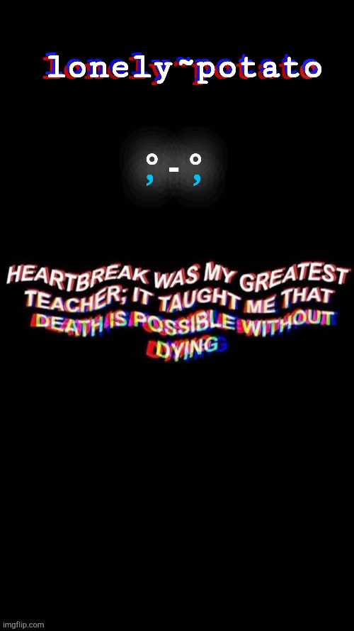 help. | ,    , ° - ° | image tagged in my depresso temp | made w/ Imgflip meme maker