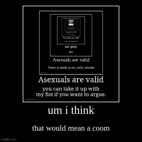 image tagged in funny,demotivationals | made w/ Imgflip demotivational maker