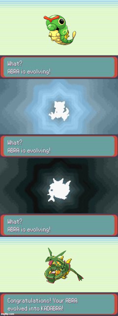 When i started playing i believed this | image tagged in pokemon evolving | made w/ Imgflip meme maker