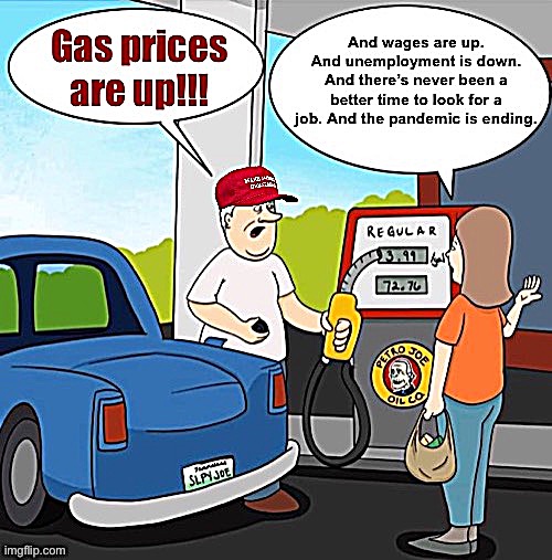 Eyyyyy economics | image tagged in maga gas prices are up | made w/ Imgflip meme maker