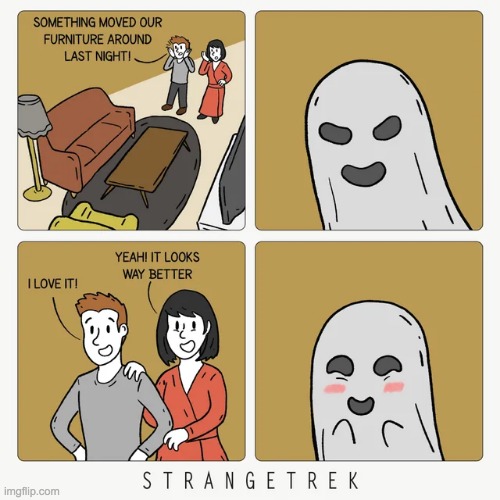 Decor Ghosts are the best | image tagged in comics,unfunny | made w/ Imgflip meme maker
