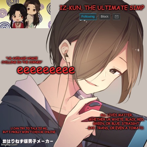 -v- | eeeeeeeee | image tagged in iz-kun's announcement template | made w/ Imgflip meme maker