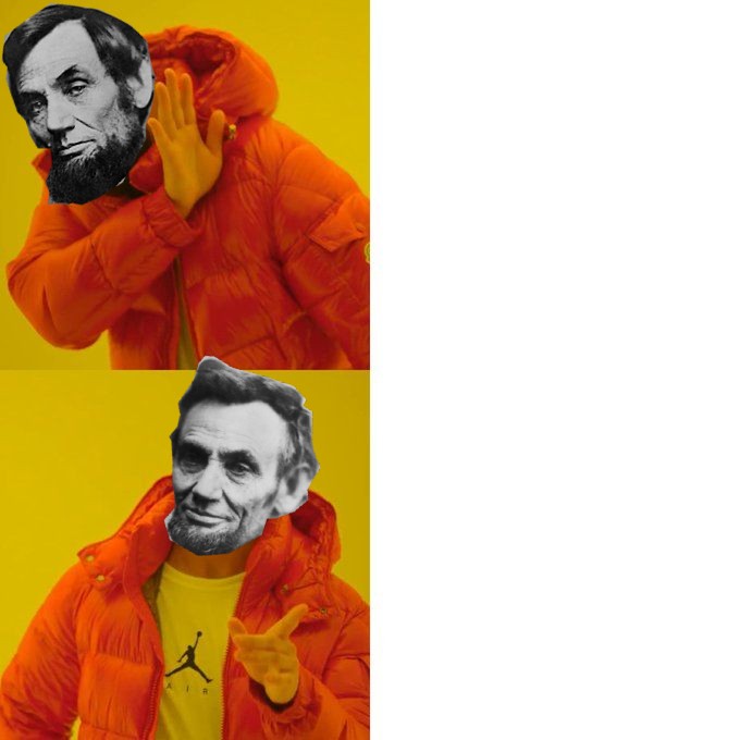 High Quality Abraham Lincoln Blank Meme Template