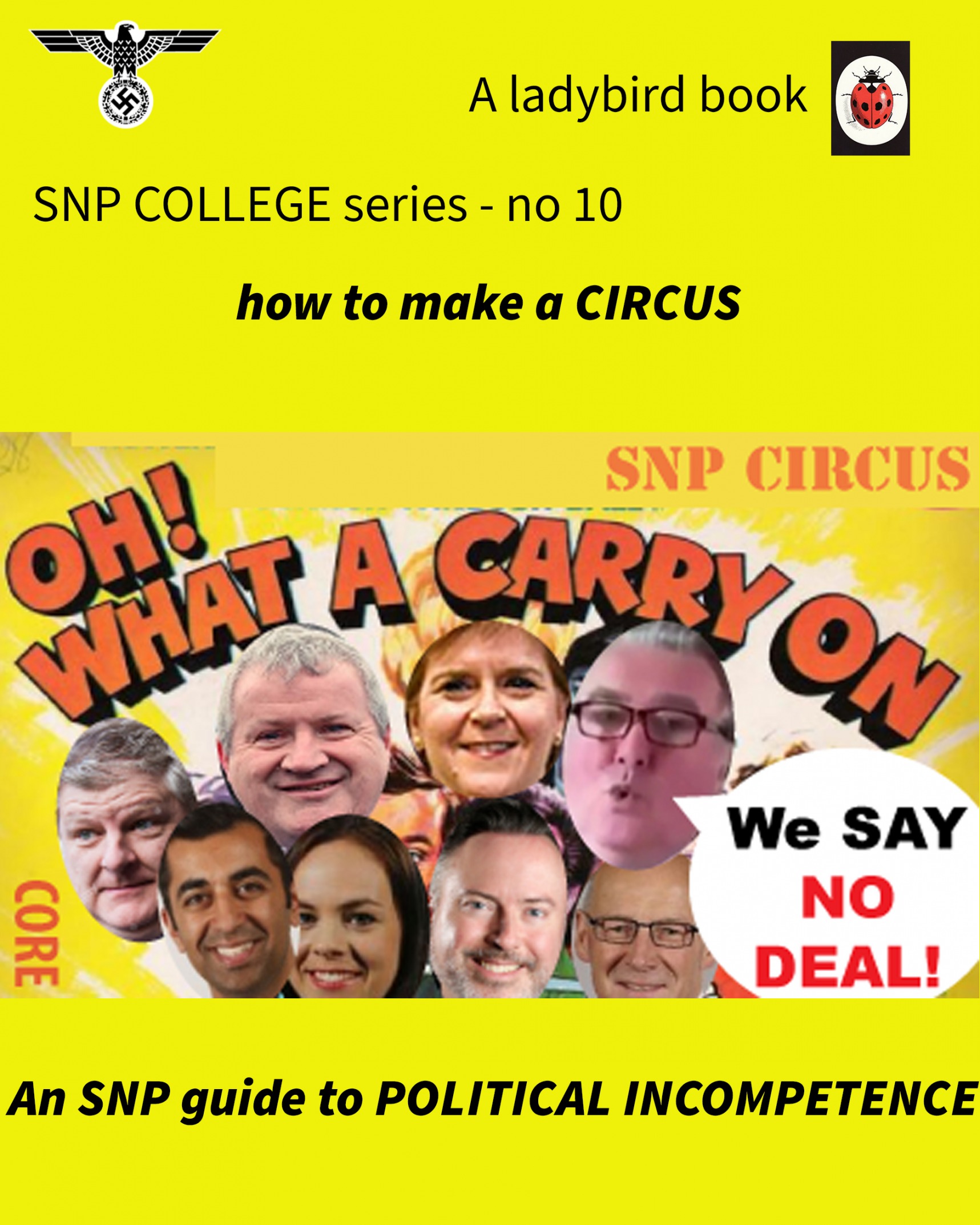 SNP no 10 Blank Meme Template