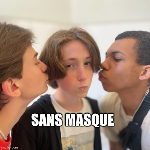 SANS MASQUE | made w/ Imgflip meme maker