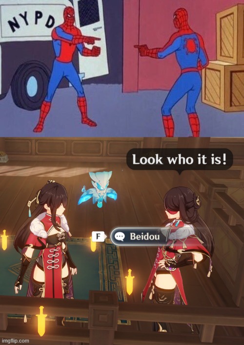 "Look who it is!" Beidou is Beidou! | image tagged in spiderman pointing at spiderman,beidou,genshin impact,memes,gaming | made w/ Imgflip meme maker