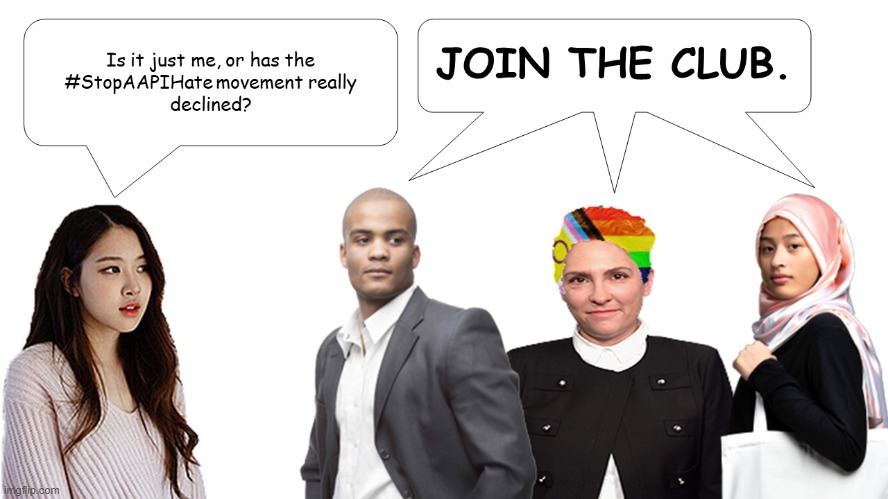 See you all next election cycle! (or respective month when corporate can pander) | made w/ Imgflip meme maker