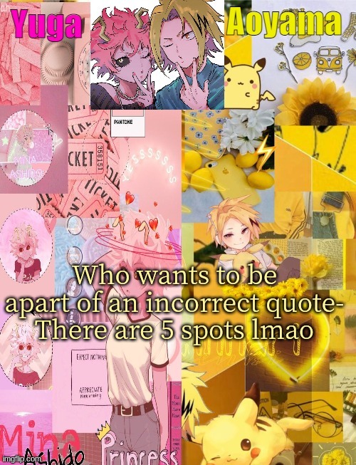 Mina and Denki Temp (tysm Yachi) | Who wants to be apart of an incorrect quote-
There are 5 spots lmao | image tagged in mina and denki temp tysm yachi | made w/ Imgflip meme maker