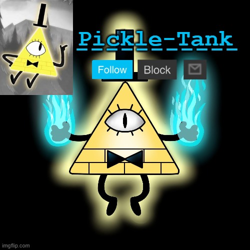 Pickle-Tank ----------- | made w/ Imgflip meme maker