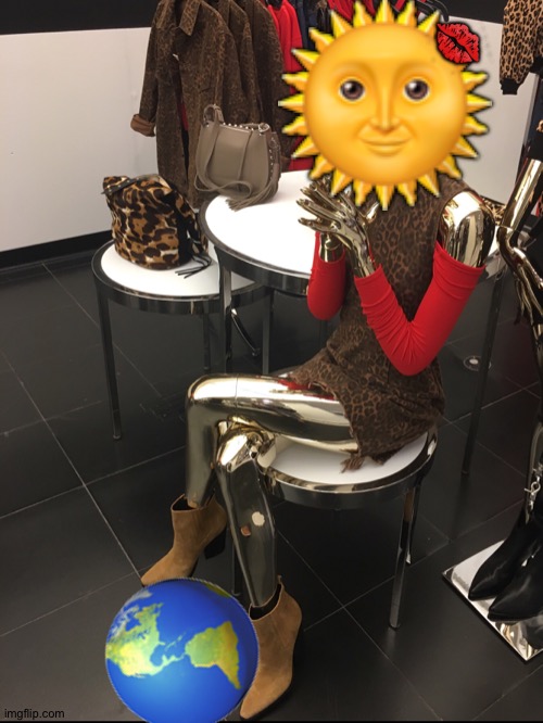 The Sun uses Earth as her very own soccer ball. Since the Sun is a big star, she can do whatever she wants. (That sun of a b…). | 💋; 🌞 | image tagged in fashion,bloomingdales,sun,emooji art,brian einersen | made w/ Imgflip meme maker