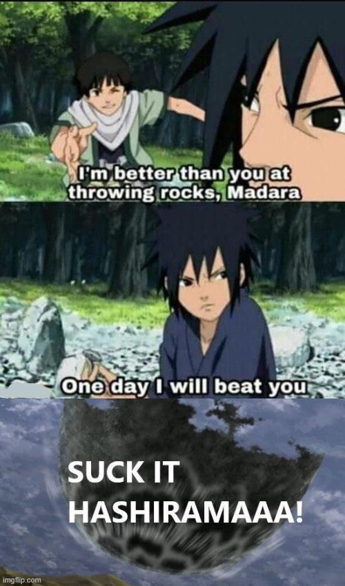 Oh dear, Hashirama... | made w/ Imgflip meme maker