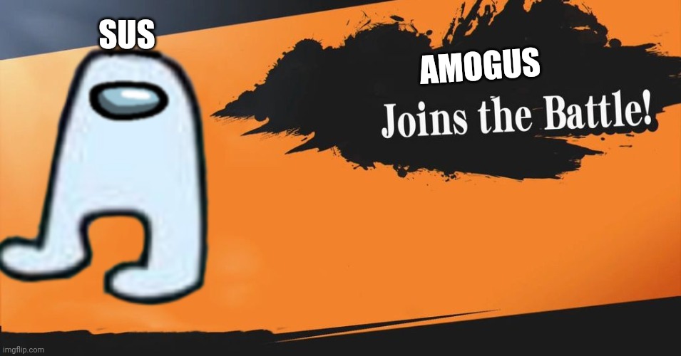 SUS; AMOGUS | image tagged in gaming | made w/ Imgflip meme maker