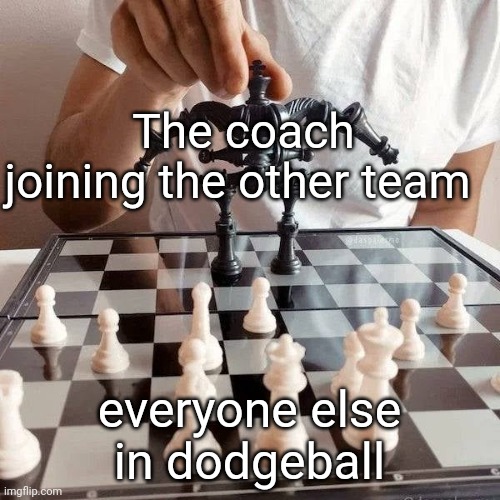 The coach joining the other team; everyone else in dodgeball | made w/ Imgflip meme maker