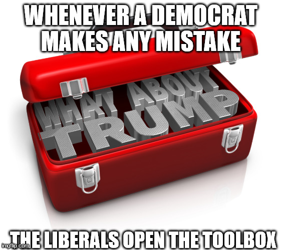 Liberal toolbox so predictable | WHENEVER A DEMOCRAT MAKES ANY MISTAKE; THE LIBERALS OPEN THE TOOLBOX | image tagged in biden,stupid liberals | made w/ Imgflip meme maker