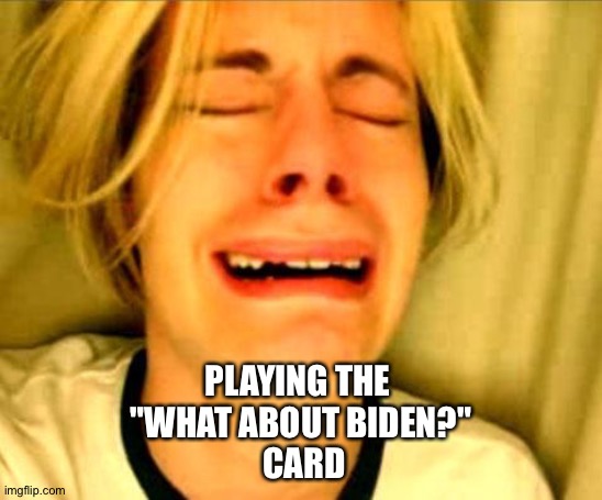 Leave Britney Alone | PLAYING THE 
"WHAT ABOUT BIDEN?"
 CARD | image tagged in leave britney alone | made w/ Imgflip meme maker