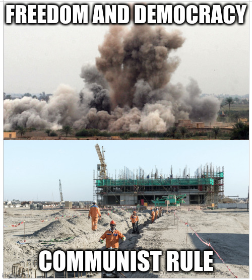 China | FREEDOM AND DEMOCRACY; COMMUNIST RULE | image tagged in china,usa,war,peace,construction,destruction | made w/ Imgflip meme maker