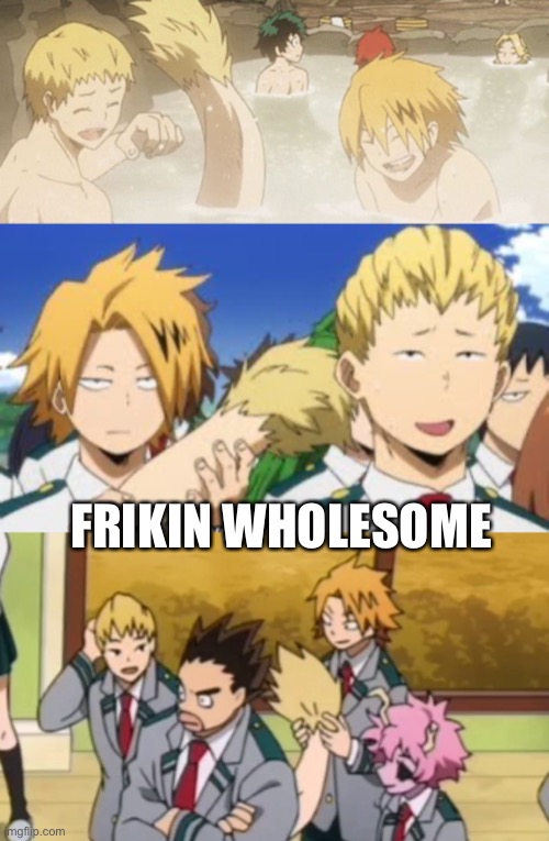 FRIKIN WHOLESOME | made w/ Imgflip meme maker