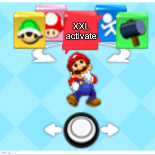 XXL activate | image tagged in e | made w/ Imgflip meme maker