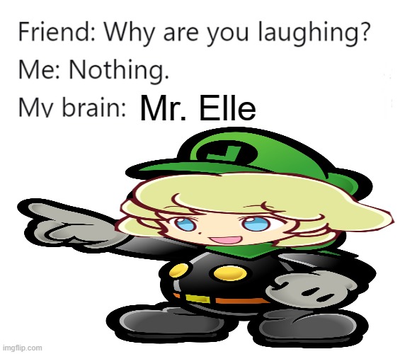 Mr. Elle | Mr. Elle | image tagged in paper mario,puyo puyo,memes,funny | made w/ Imgflip meme maker