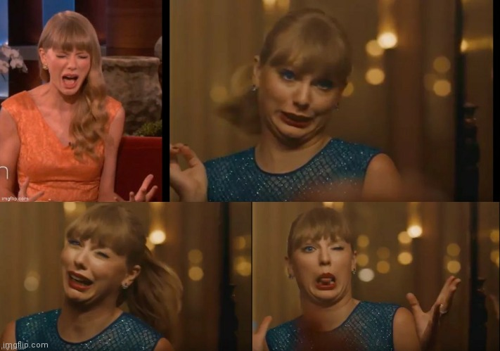 High Quality Taylor Swift sequence of 4 Blank Meme Template