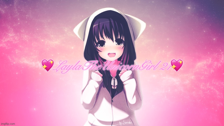 Anime Girl Poster | 💖LaylaTheUnicornGirl 21💖 | made w/ Imgflip meme maker