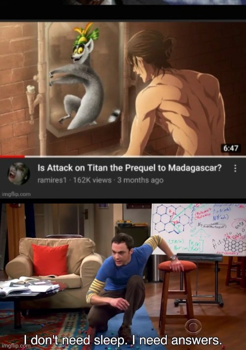 image tagged in i don't need sleep i need answers | made w/ Imgflip meme maker
