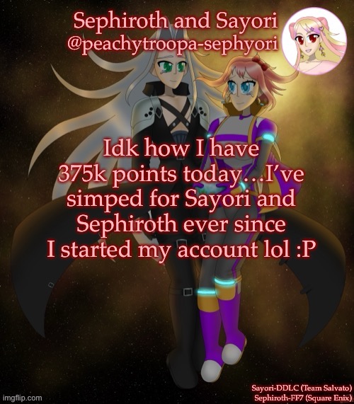 Sayori and Sephiroth | Idk how I have 375k points today…I’ve simped for Sayori and Sephiroth ever since I started my account lol :P | image tagged in sayori and sephiroth | made w/ Imgflip meme maker