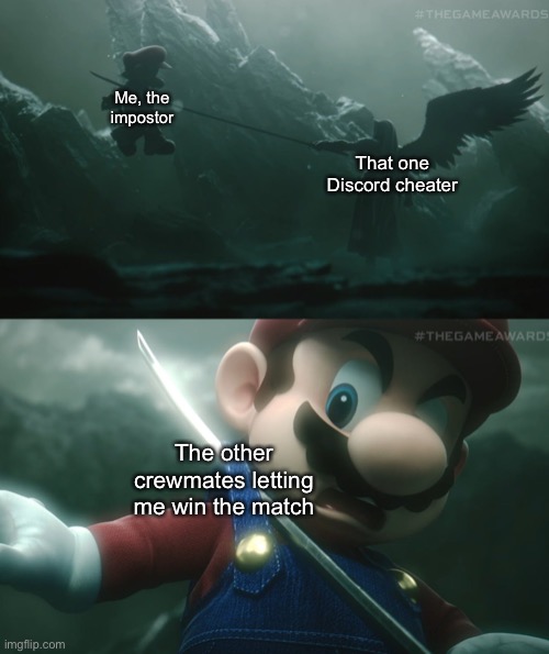 aMoGuS | Me, the impostor; That one Discord cheater; The other crewmates letting me win the match | image tagged in mario sephiroth stab,among us,discord | made w/ Imgflip meme maker