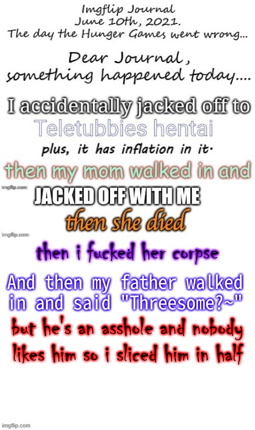 but he's an asshole and nobody likes him so i sliced him in half | made w/ Imgflip meme maker