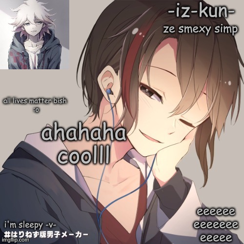 iz-kun's announcement template 2 | ahahaha coolll | image tagged in iz-kun's announcement template 2 | made w/ Imgflip meme maker