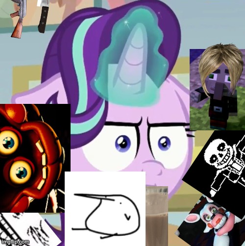 Starlight with crazy memes | image tagged in starlight glimmer i,mlp,fnaf,berd,annoying villagers,undertale | made w/ Imgflip meme maker