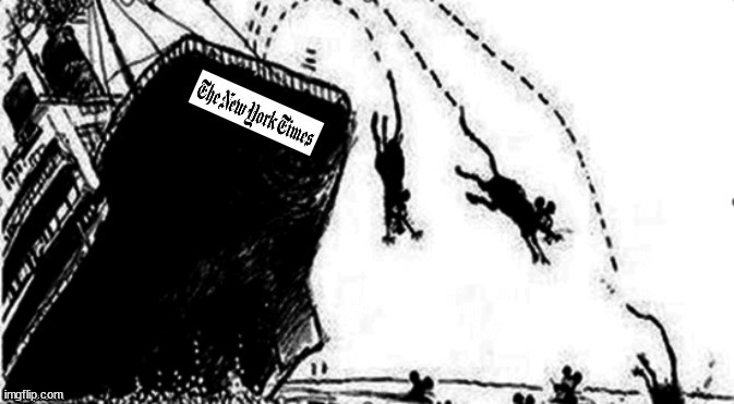 The New York Time.....Jumping ship...as Truth comes out | image tagged in new york times,fake media,abc,cnn,nbc | made w/ Imgflip meme maker