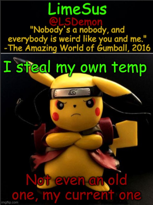 LimeSus Pokemon Announcement Temp V1 (3) | I steal my own temp; Not even an old one, my current one | image tagged in limesus pokemon temp v1 3 | made w/ Imgflip meme maker