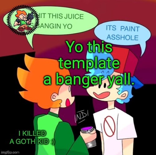 Annouctest | Yo this template a banger yall. | image tagged in annouctest | made w/ Imgflip meme maker