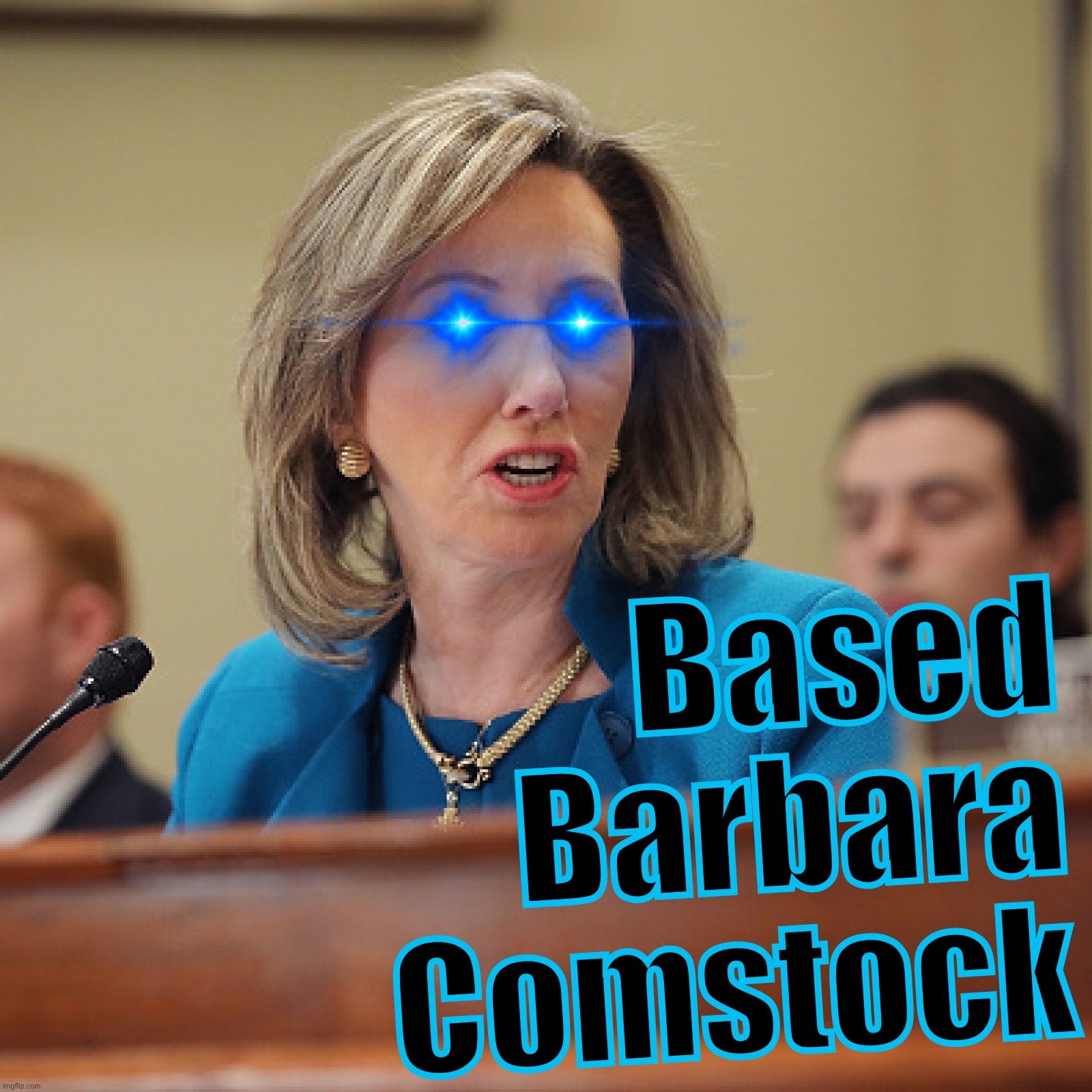High Quality Based Barbara Comstock Blank Meme Template