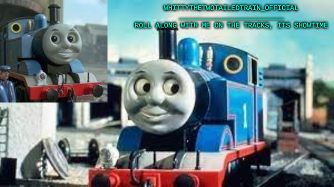 High Quality WhittyTheTwoTailedTrain_Official's Thomas Temp Made By SusYoshi Blank Meme Template