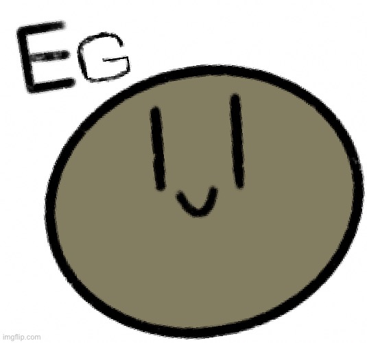 E | made w/ Imgflip meme maker
