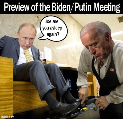 The world laughs at Biden the buffoon | image tagged in biden,vladimir putin | made w/ Imgflip meme maker