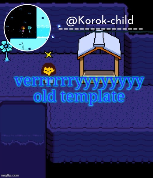 I guess this is a trend or something? | verrrrrryyyyyyyy old template | image tagged in korok-child announcement good | made w/ Imgflip meme maker