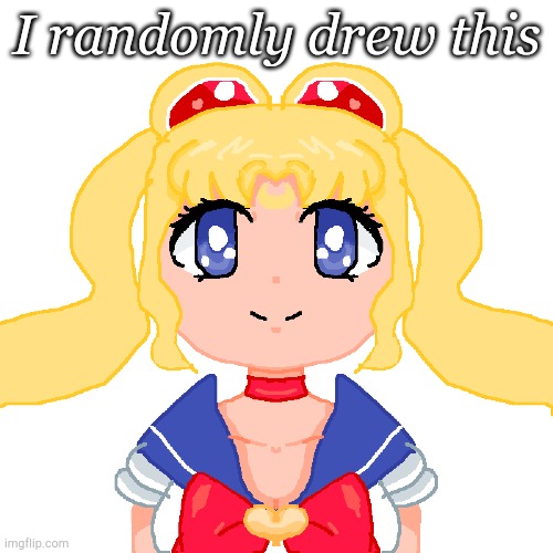 I was bored :/ | I randomly drew this | made w/ Imgflip meme maker