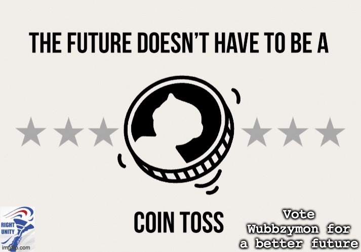 Vote Wubbzymon for a better future | made w/ Imgflip meme maker